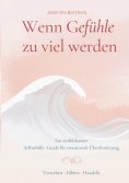 eBook: Wenn Gefühle zu viel werden