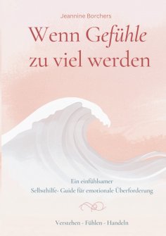 eBook: Wenn Gefühle zu viel werden
