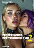 ebook: Die Beringung der Studiosklavin
