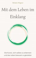 eBook: Mit dem Leben im Einklang