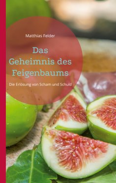 ebook: Das Geheimnis des Feigenbaums