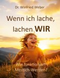 eBook: Wenn ich lache, lachen wir