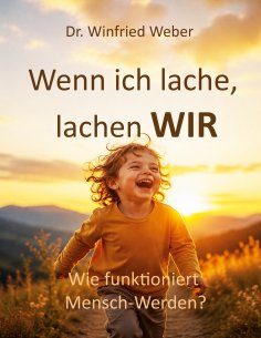 eBook: Wenn ich lache, lachen wir