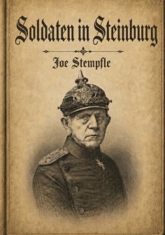 eBook: Soldaten in Steinburg