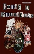 eBook: Folie à Plusieurs