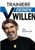eBook: TRAINIERE DEIN WILLE
