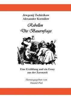 eBook: Rebellen und Die Bauernfrage