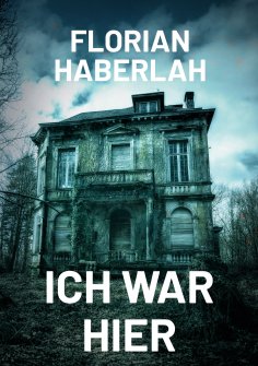 eBook: Ich war hier