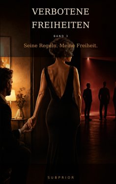 eBook: Verbotene Freiheiten