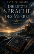 ebook: Die letzte Sprache des Meeres