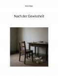 eBook: Nach der Gewissheit