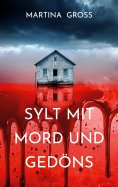 eBook: Sylt mit Mord und Gedöns