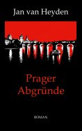 eBook: Prager Abgründe