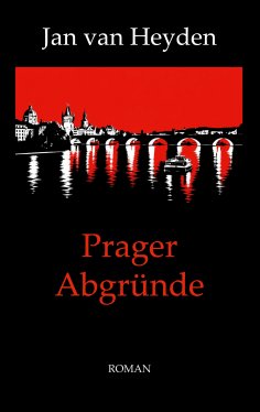eBook: Prager Abgründe