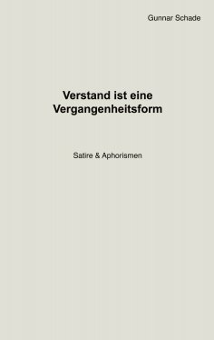 eBook: Verstand ist eine Vergangenheitsform