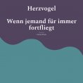 eBook: Wenn jemand für immer fortfliegt