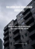 eBook: Von unten sieht Deutschland anders aus