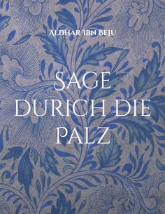 eBook: Sage durich die Palz