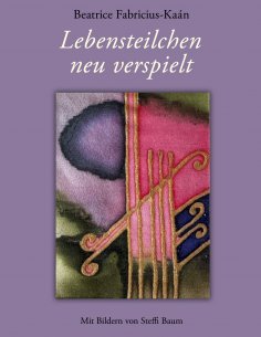 eBook: Lebensteilchen neu verspielt