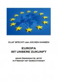 eBook: Europa ist unsere Zukunft