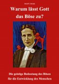 ebook: Warum lässt Gott das Böse zu?