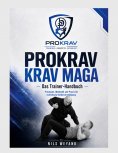 eBook: Prokrav Krav Maga - Das Trainer Handbuch