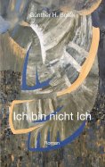 ebook: Ich bin nicht Ich