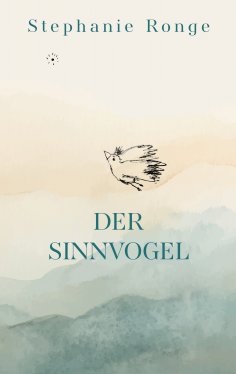 eBook: Der Sinnvogel