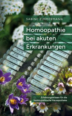 eBook: Homöopathie bei akuten Erkrankungen