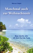 eBook: Manchmal auch zur Weihnachtszeit