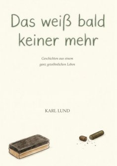 eBook: Das weiß bald keiner mehr