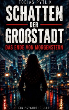 eBook: Schatten der Großstadt