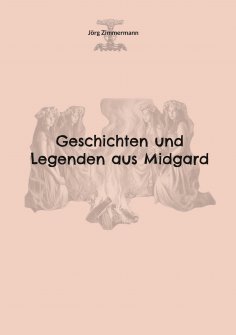 eBook: Geschichten und Legenden aus Midgard