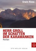 eBook: Herr Groll im Schatten der Karawanken