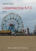 ebook: Liebesmaschine N.Y.C.