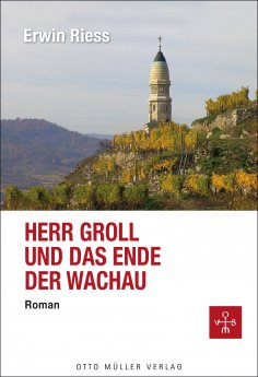 ebook: Herr Groll und das Ende der Wachau