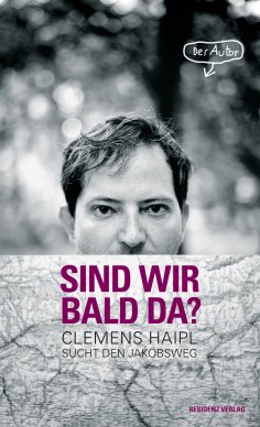 ebook: Sind wir bald da?