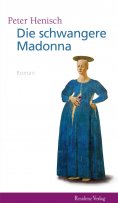 ebook: Die schwangere Madonna