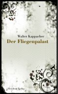 ebook: Der Fliegenpalast