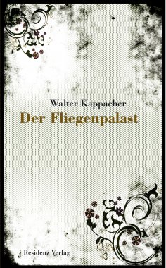 ebook: Der Fliegenpalast