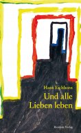 eBook: Und alle Lieben leben