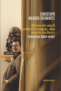 eBook: Wenn sie auch schlecht singen, das macht nichts!