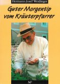 eBook: Guter Morgentip vom Kräuterpfarrer
