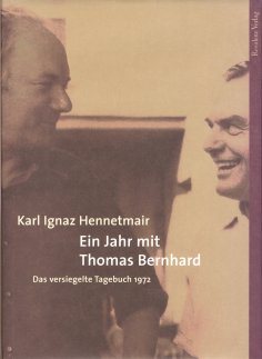 ebook: Ein Jahr mit Thomas Bernhard