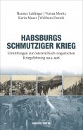eBook: Habsburgs schmutziger Krieg