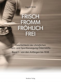 eBook: FRISCH FROMM FRÖHLICH FREI