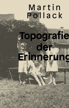 eBook: Topografie der Erinnerung