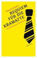 eBook: Requiem für die Krawatte