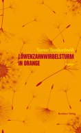 eBook: Löwenzahnwirbelsturm in orange
