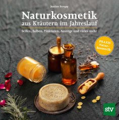 ebook: Naturkosmetik aus Kräutern im Jahreslauf